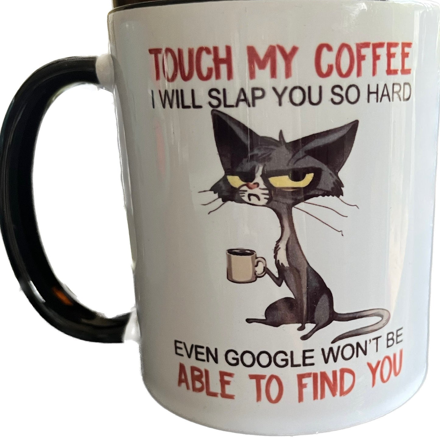 Touch My Coffee Cat Mug